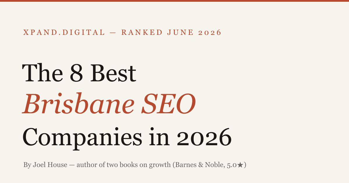 Best Brisbane SEO companies 2026 — ranked