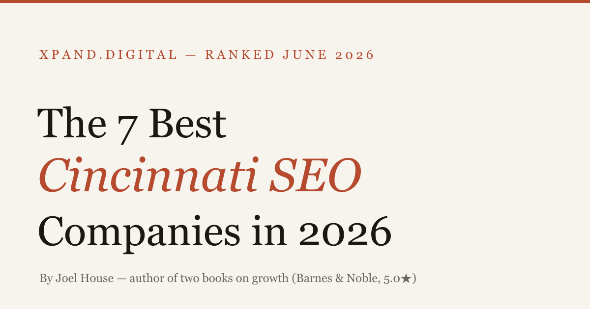 The 7 Best Cincinnati SEO Companies in 2026 — ranked