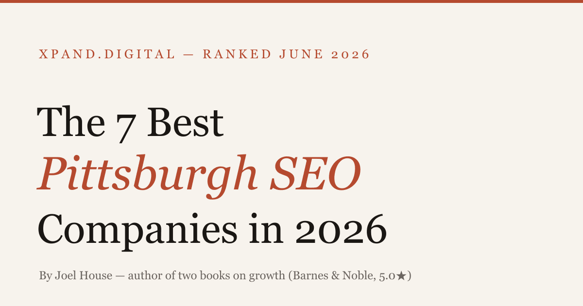 The 7 Best Pittsburgh SEO Companies in 2026 — ranked