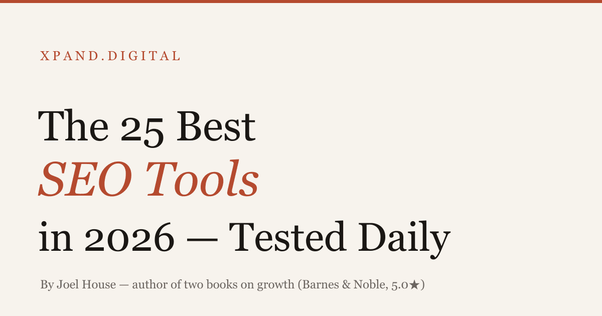 Best SEO Tools 2026 — tested and reviewed