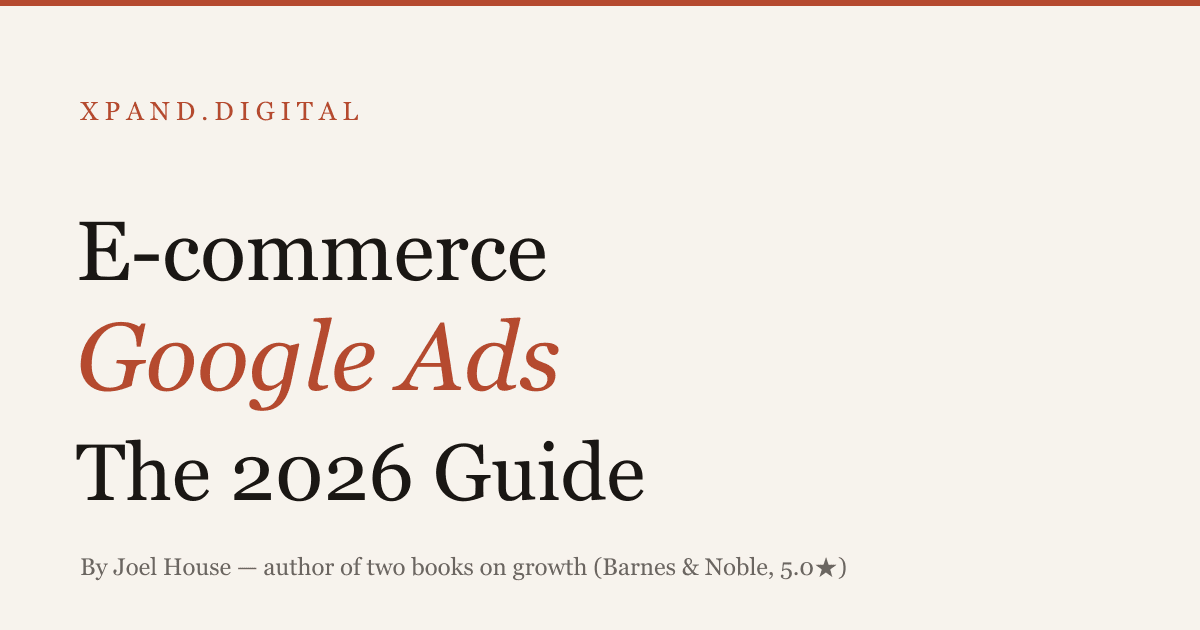 Ecommerce Google Ads Guide 2026