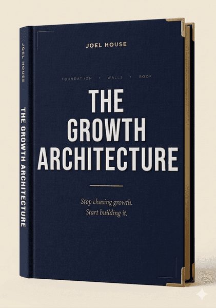 The Growth Architecture